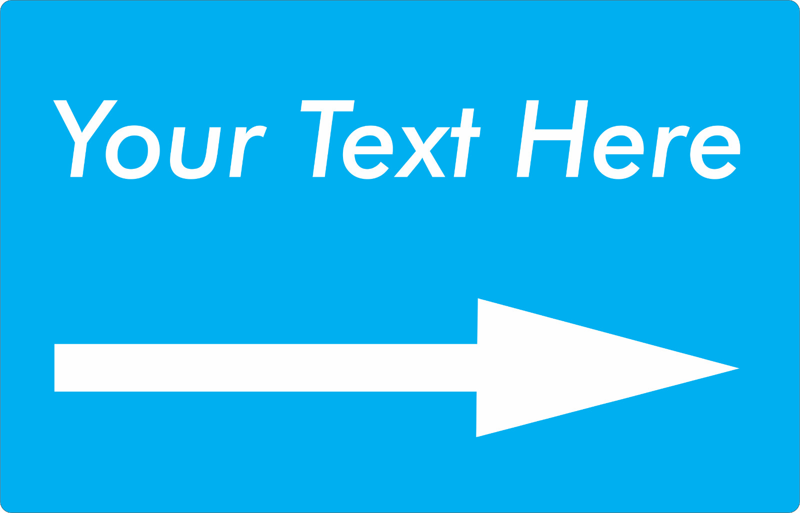 Personalized Aluminum Sign Customized With Your Message with Arrow 12 In x 18 In