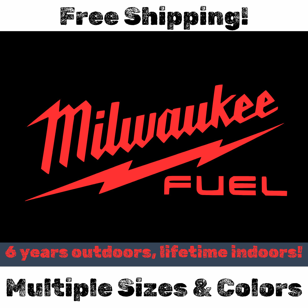Milwaukee Fuel Tools Decal Large 4″ – 12″ 17″ 22″ – Sawzall Drill Impact M12 M18