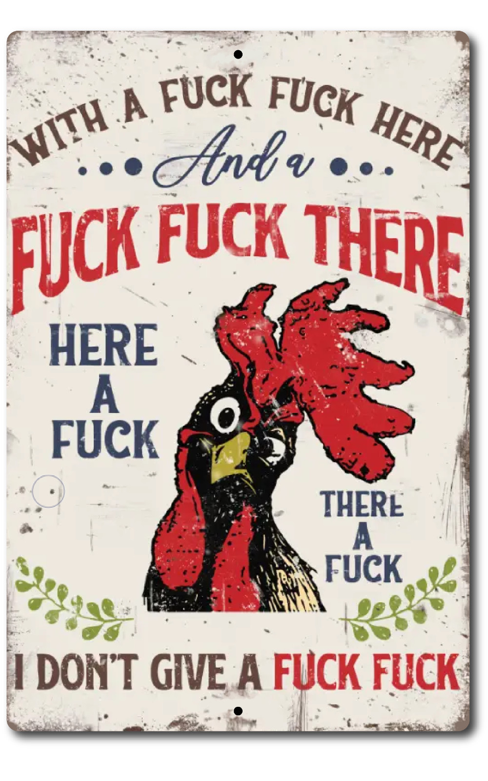 I Don’t Give A F**k 8″ x 12″ Aluminum Metal Sign – Funny Retro Farm Rooster Gift